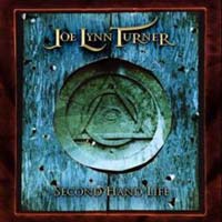 Joe Lynn
Turner - Second Hand Life